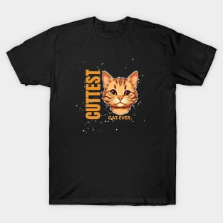 Cuttest Cat Ever T-Shirt